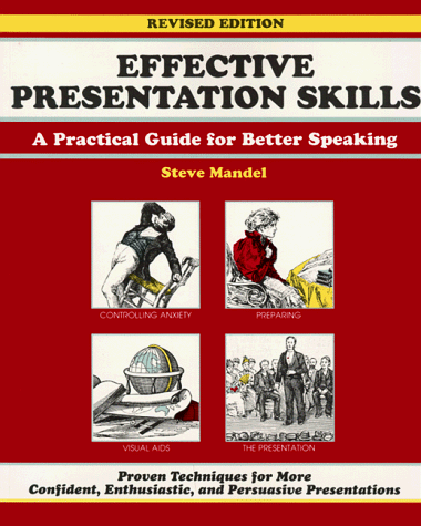 Stock image for Effective Presentation Skills: A Practical Guide for Better Speaking (A Fifty Minute Series Book) for sale by More Than Words