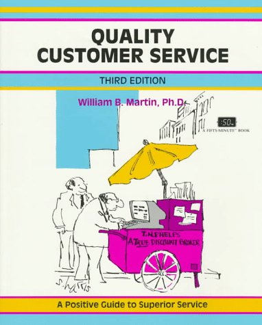 9781560522034: Quality Customer Service (Fifty-Minute S.)