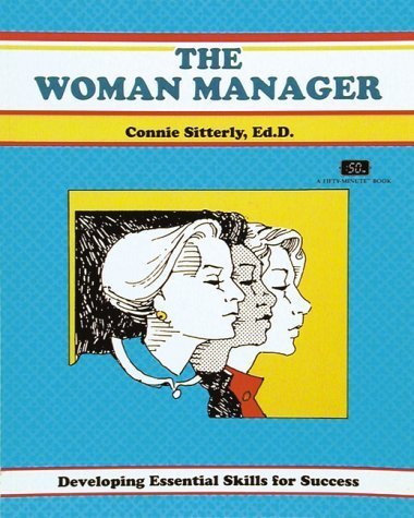 Stock image for The Woman Manager : Developing Essential Skills for Success for sale by Better World Books