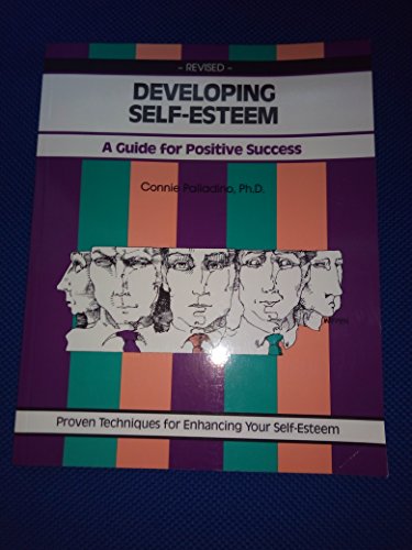 9781560522614: Developing Self-Esteem: A Guide for Positive Success