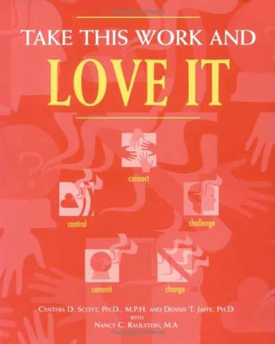 Stock image for Take This Work and Love It for sale by HPB-Diamond
