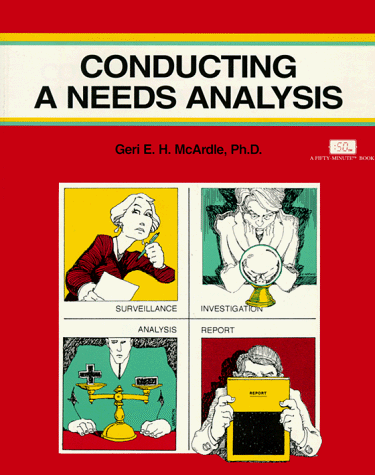 Imagen de archivo de Conducting a Needs Analysis (Fifty-Minute Book) a la venta por Wonder Book