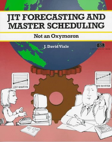 Stock image for Jit Forecasting and Master Scheduling: Not an Oxymoron (CRISP FIFTY-MINUTE SERIES) for sale by Blue Vase Books