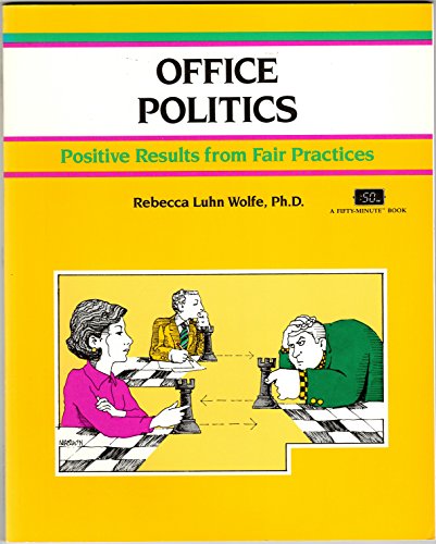 Beispielbild fr Crisp: Office Politics: Positive Results from Fair Practices zum Verkauf von ThriftBooks-Atlanta