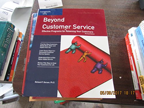 Stock image for Beyond Customer Service : Effective Programs for Retaining Your Customers for sale by Better World Books: West