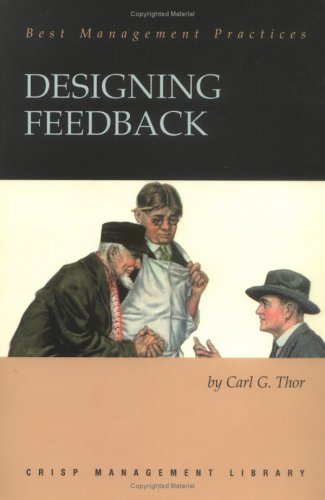 Beispielbild fr Designing Feedback (Crisp management library) zum Verkauf von Reuseabook