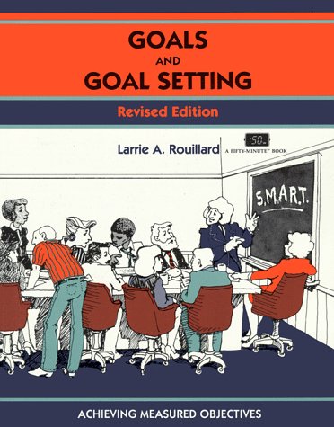 Beispielbild fr Goals and Goal Setting (50-Minute Series) zum Verkauf von Decluttr