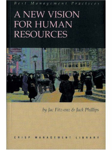 Imagen de archivo de A New Vision for Human Resources: Crisp Management Library (Best Management Practices) a la venta por Open Books