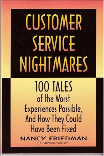 Imagen de archivo de Customer Service Nightmares a la venta por Better World Books