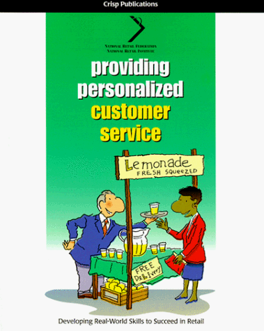 9781560525189: Providing Personalized Customer Service Big Book (Retailing Smarts Series)