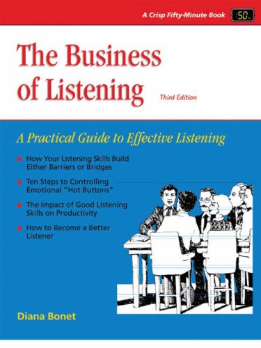 Beispielbild fr The Business of Listening : A Practical Guide to Effective Listening zum Verkauf von Better World Books