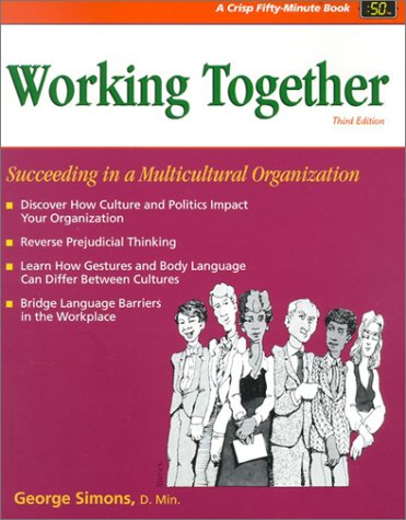 9781560526704: Working Together: Succeeding in a Multicultural Organization