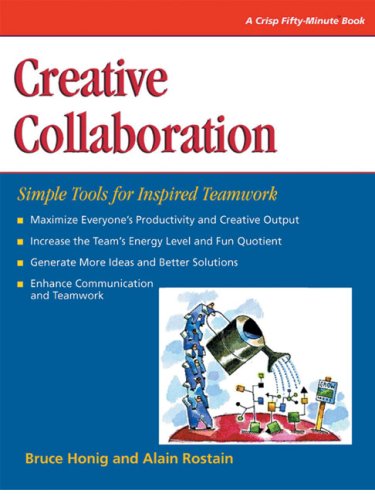 Stock image for Crisp: Creative Collaboration: Simple Tools for Inspired Teamwork (Fifty-minute Series) for sale by Wonder Book