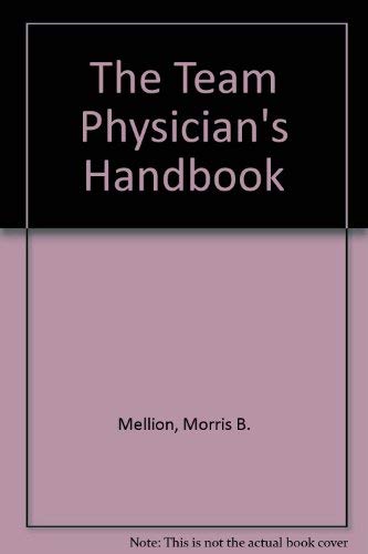 9781560530015: The Team Physician's Handbook