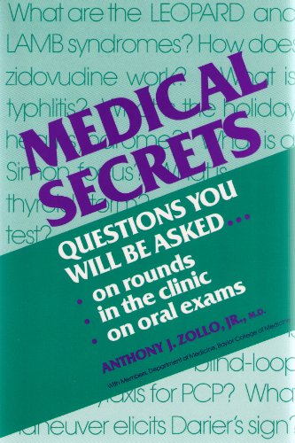 Imagen de archivo de Medical Secrets: Questions You Will Be Asked. On Rounds, In the Clinic, On Oral Exams a la venta por Once Upon A Time Books