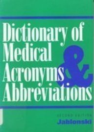 Imagen de archivo de Dictionary of Medical Acronyms & Abbreviations: 2nd Ed a la venta por Bingo Used Books