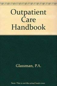 Stock image for Outpatient Care Handbook for sale by The Maryland Book Bank