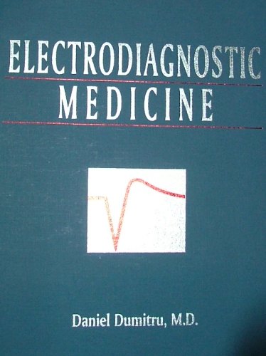 Stock image for Electrodiagnostic Medicine for sale by Wonder Book