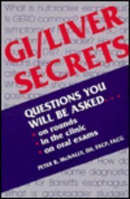 Stock image for GI/Liver Secrets : Questions You Will Be Asked on Rounds, in the Clinic, and on Oral Exams for sale by Better World Books