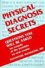 Beispielbild fr Physical Diagnosis Secrets zum Verkauf von Better World Books