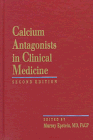 Stock image for Calcium Antagonists in Clinical Medicine for sale by BOOK'EM, LLC