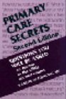 Stock image for Primary Care Secrets for sale by Better World Books