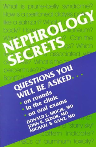 Beispielbild fr Nephrology Secrets (Secrets Series) zum Verkauf von medimops
