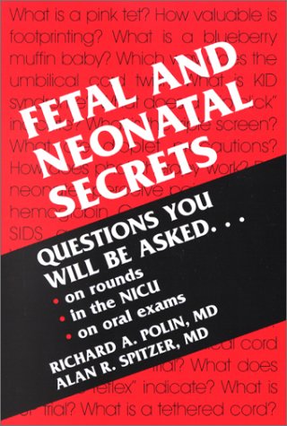 Imagen de archivo de Fetal and Neonatal Secrets a la venta por Your Online Bookstore