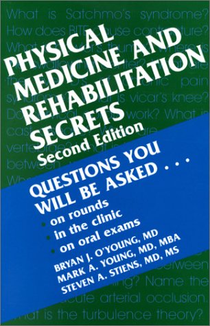 Imagen de archivo de Physical Medicine & Rehabilitation Secrets a la venta por SecondSale