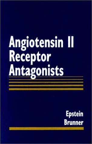 9781560534532: Angiotension II Receptor Antagonists