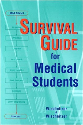 Beispielbild fr Survival Guide for Medical Students zum Verkauf von Basi6 International