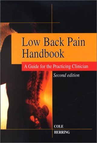 Imagen de archivo de Low Back Pain Handbook : A Practical Guide for the Primary Care Clinician a la venta por Better World Books: West