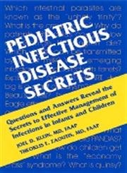 Beispielbild fr Pediatric Infectious Disease Secrets zum Verkauf von Better World Books