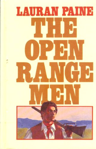 9781560540410: The Open Range Men