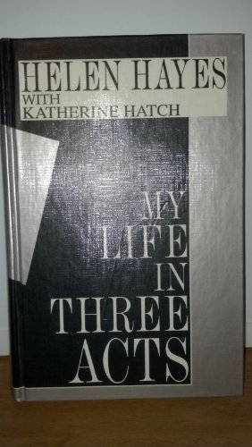 9781560540519: My Life in Three Acts (Thorndike Press Large Print Basic Series)