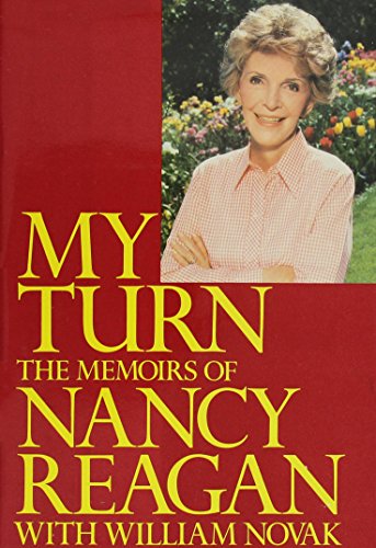 Imagen de archivo de My Turn : The Memoirs of Nancy Reagan a la venta por Better World Books