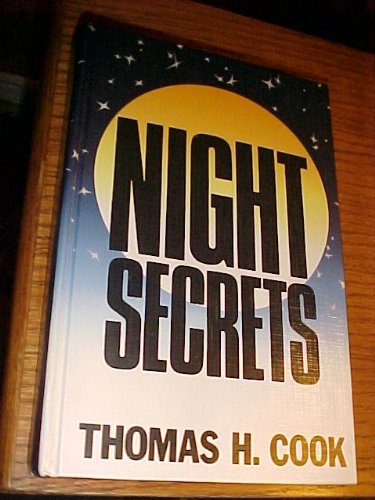 Night Secrets (Thorndike Press Large Print Basic Series) (9781560541004) by Cook, Thomas H.