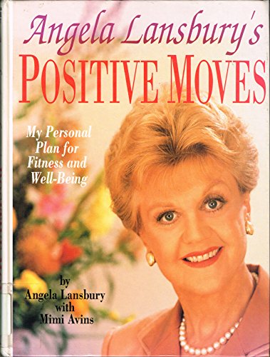 9781560541240: Angela Lansbury's Positive Moves