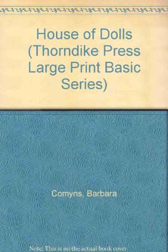 Stock image for The House of Dolls (Thorndike Press Large Print Basic Series) for sale by HPB-Diamond
