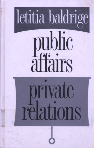 9781560541301: Public Affairs, Private Relations (Thorndike Press Large Print Basic Series)