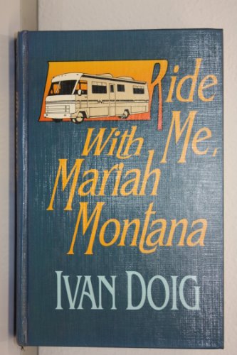 Stock image for Ride with Me, Mariah Montana (Thorndike Press Large Print Basic Series) for sale by Nealsbooks