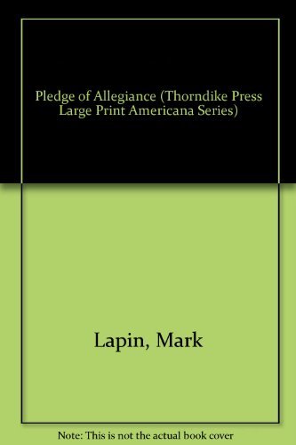 9781560541950: Pledge of Allegiance (Thorndike Press Large Print Americana Series)