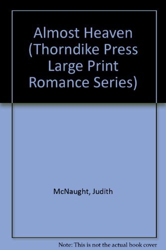 9781560542094: Almost Heaven (Thorndike Press Large Print Romance Series)