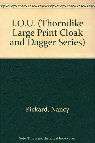 9781560542483: I.O.U. (Thorndike Large Print Cloak & Dagger Series)