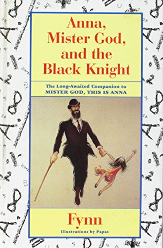 Anna, Mister God and the Black Knight (Thorndike Press Large Print Basic Series) (9781560542520) by Fynn