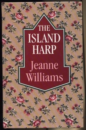 9781560543992: The Island Harp (Thorndike Press Large Print Romance Series)