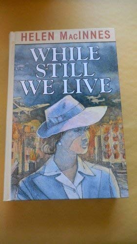 9781560544562: While Still We Live (Thorndike Large Print All-time Favorites Series)