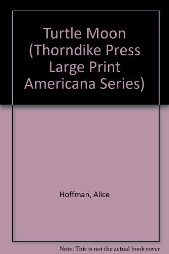 9781560544777: Turtle Moon (Thorndike Press Large Print Americana Series)