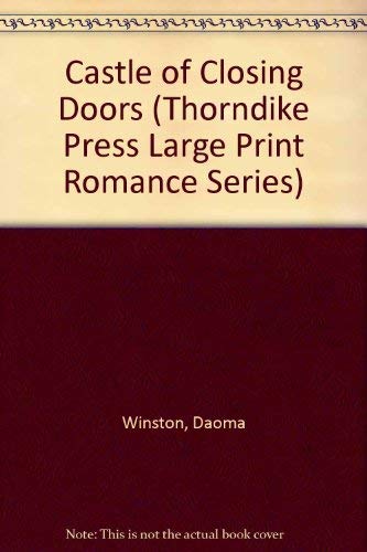 9781560545163: Castle of Closing Doors (Thorndike Press Large Print Romance Series)