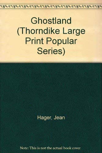 9781560545552: Ghostland (Thorndike Large Print Popular Series)